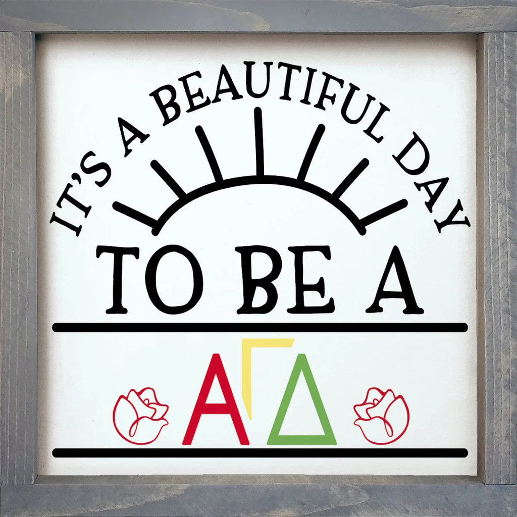 Alpha Gamma Delta Sign - Beautiful Day - 12"x12" | Official Gift Shop | Custom Decor | Festive Fit Home