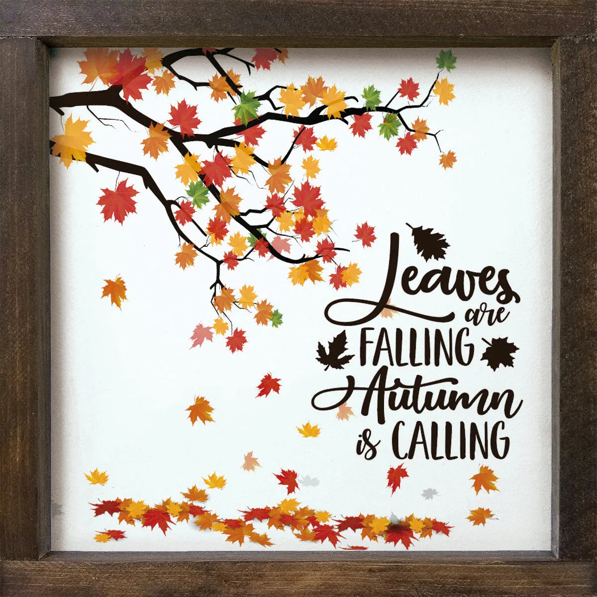 Autumn Leaves are Calling Wood Sign -12