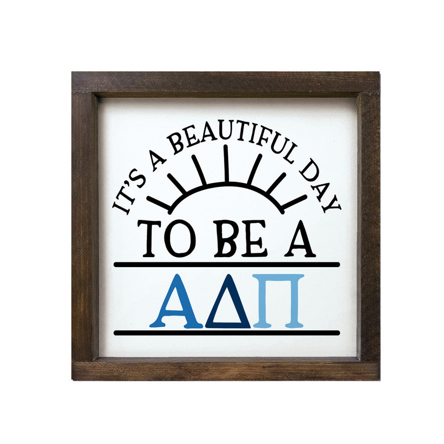 Alpha Delta Pi Sign - Beautiful Day - 12"x12" | Gifts and Merchandise