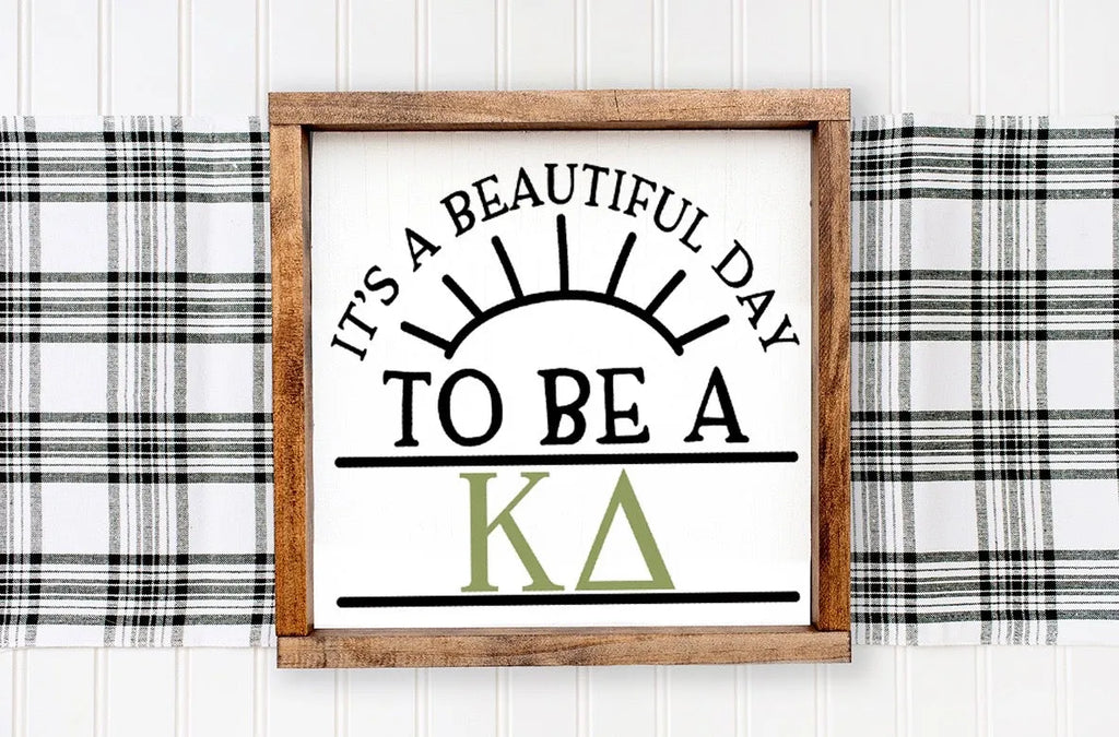 Kappa Delta Sign - Beautiful Day - 12"x12" | Gifts and Merchandise | Festive Fit Home