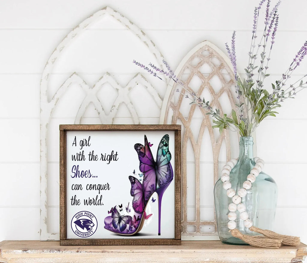 High Point University Sign - The Right Shoes - 12"x12" | HPU Gifts | Official Merchandise and Decor | Festive Fit Home