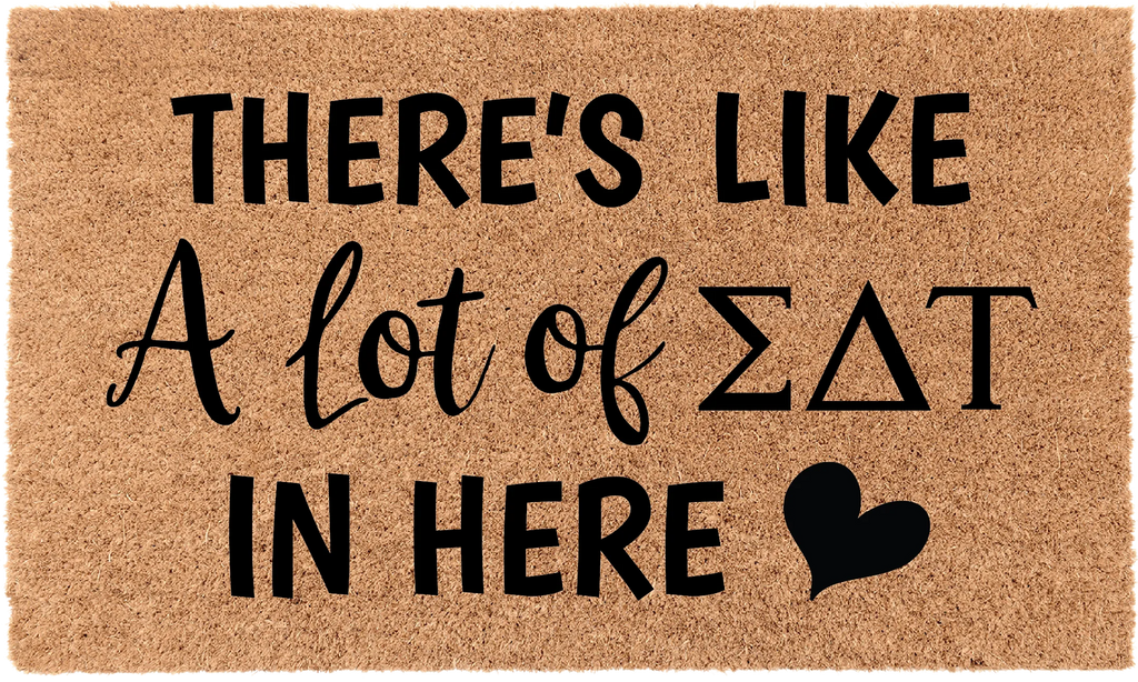 Sigma Delta Tau Coir Doormat - A Lot of | Custom Dorm Decor | Gifts