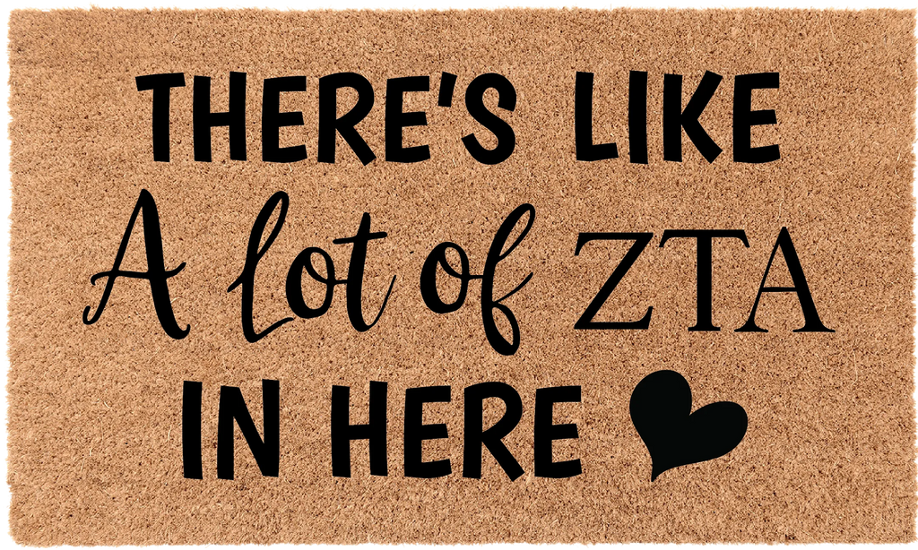 Zeta Tau Alpha Coir Doormat - A Lot of | Custom Dorm Decor | Gifts