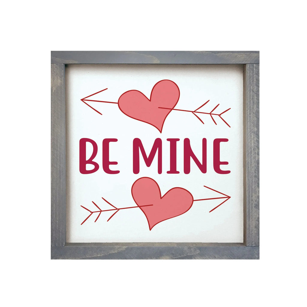 Be Mine Valentine's Framed Wood Sign - 12"x12" - Festive Fit Home