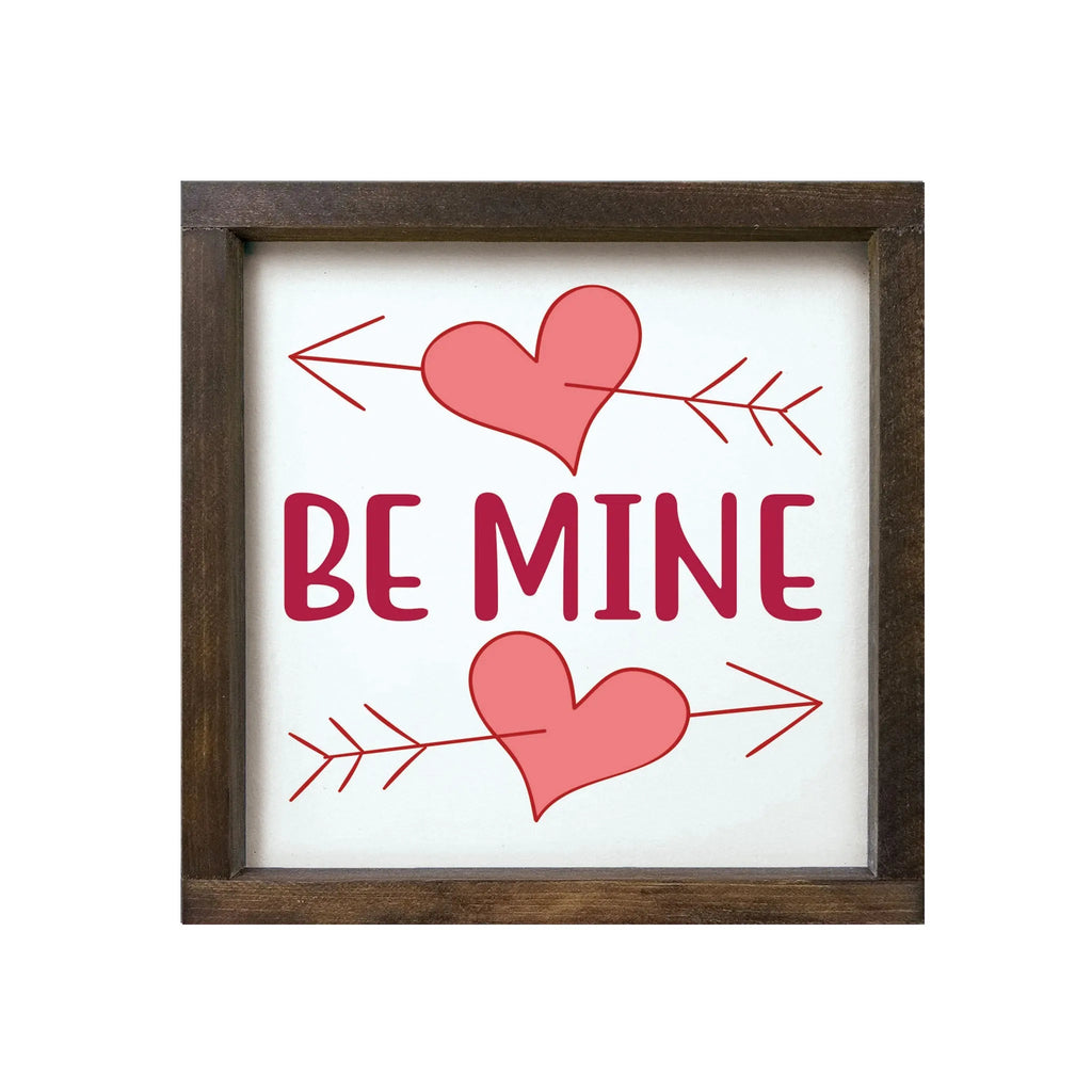 Be Mine Valentine's Framed Wood Sign - 12"x12" - Festive Fit Home