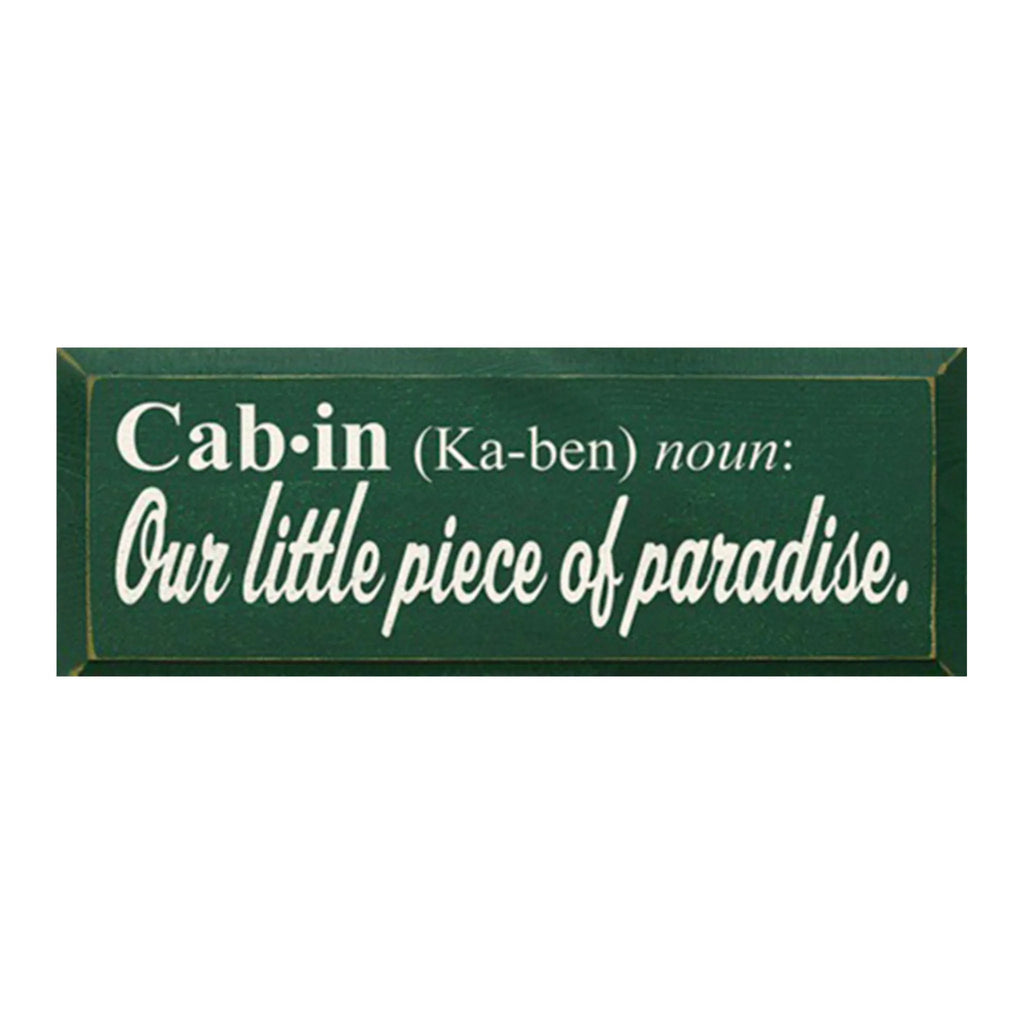 Cabin (noun) Wood Quote Sign - 7"x18" - Festive Fit Home