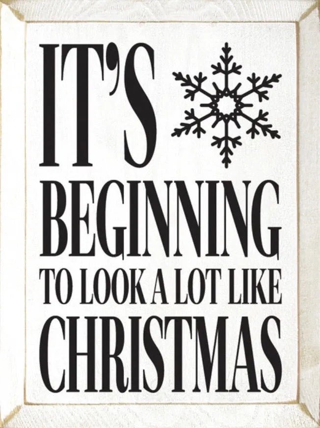 Christmas Quote Sign - It's Beginning to look a lot like Christmas - 9"x12" - Festive Fit Home