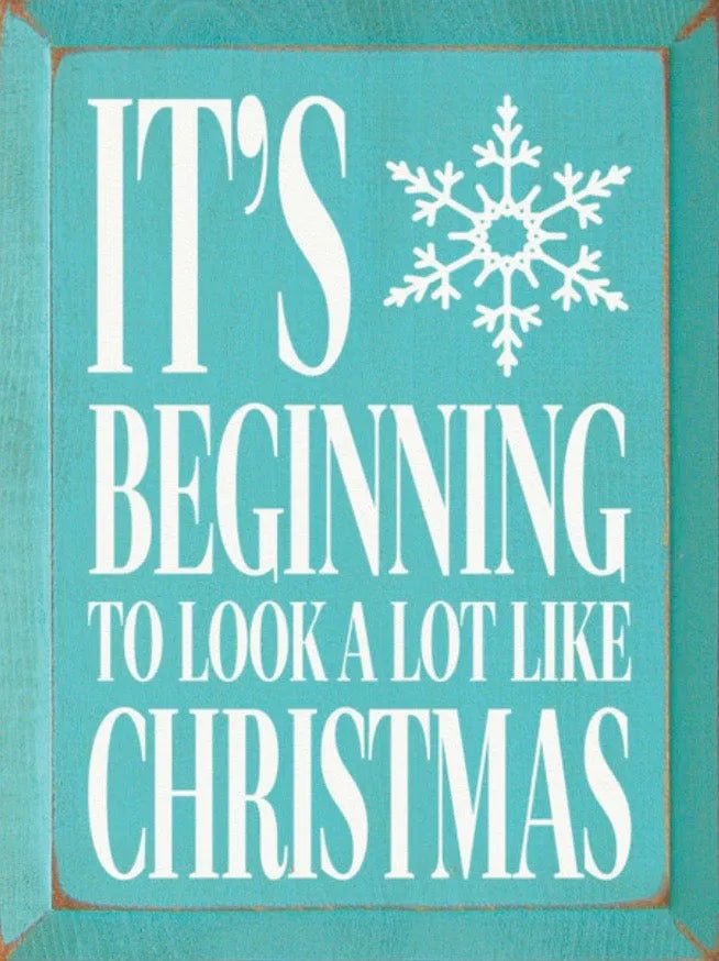 Christmas Quote Sign - It's Beginning to look a lot like Christmas - 9"x12" - Festive Fit Home