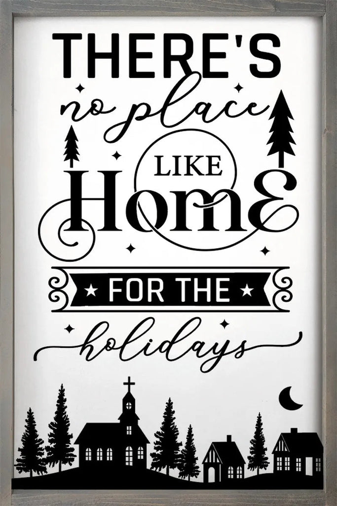 Christmas Quote Sign - No Place Like Home for the Holidays - 24"x36" - Festive Fit Home