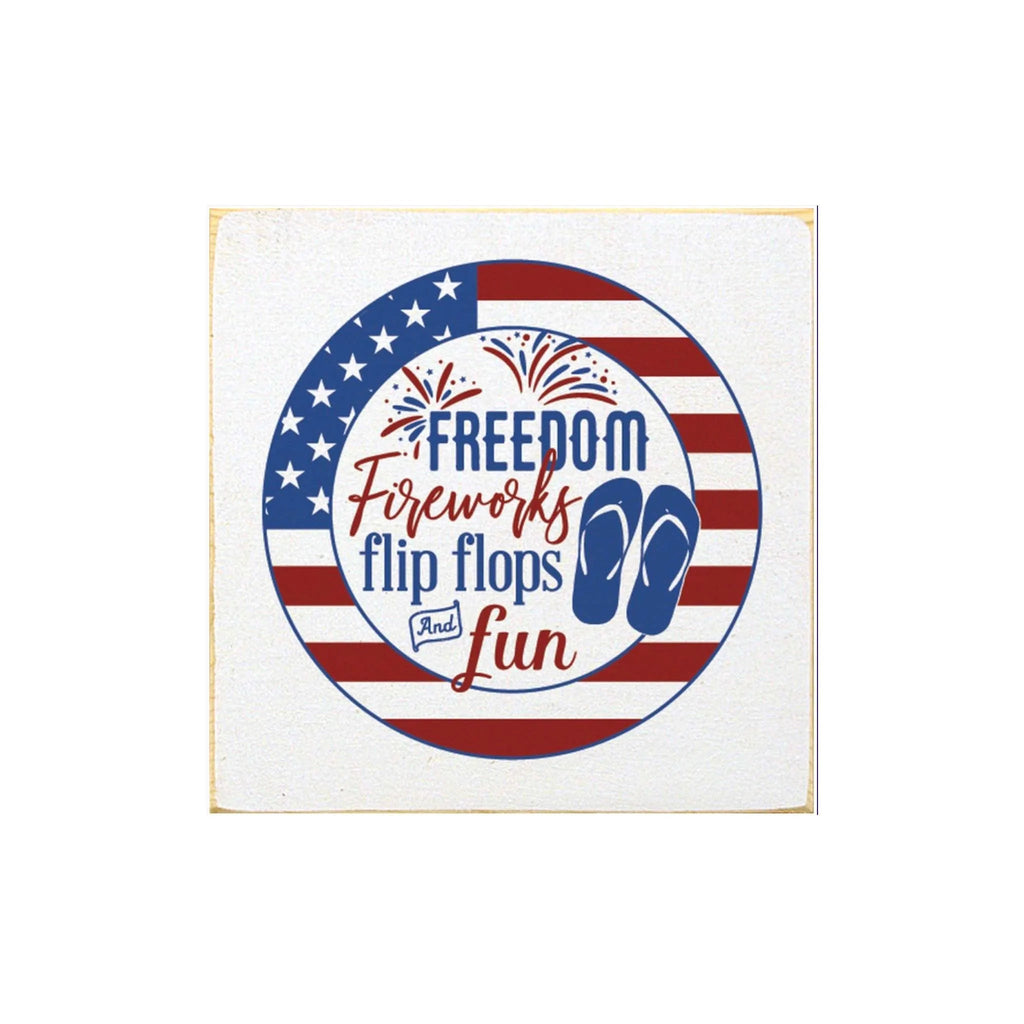 Freedom Fireworks Flip Flops and Fun Summer Wood Sign - 7"x7" - Festive Fit Home