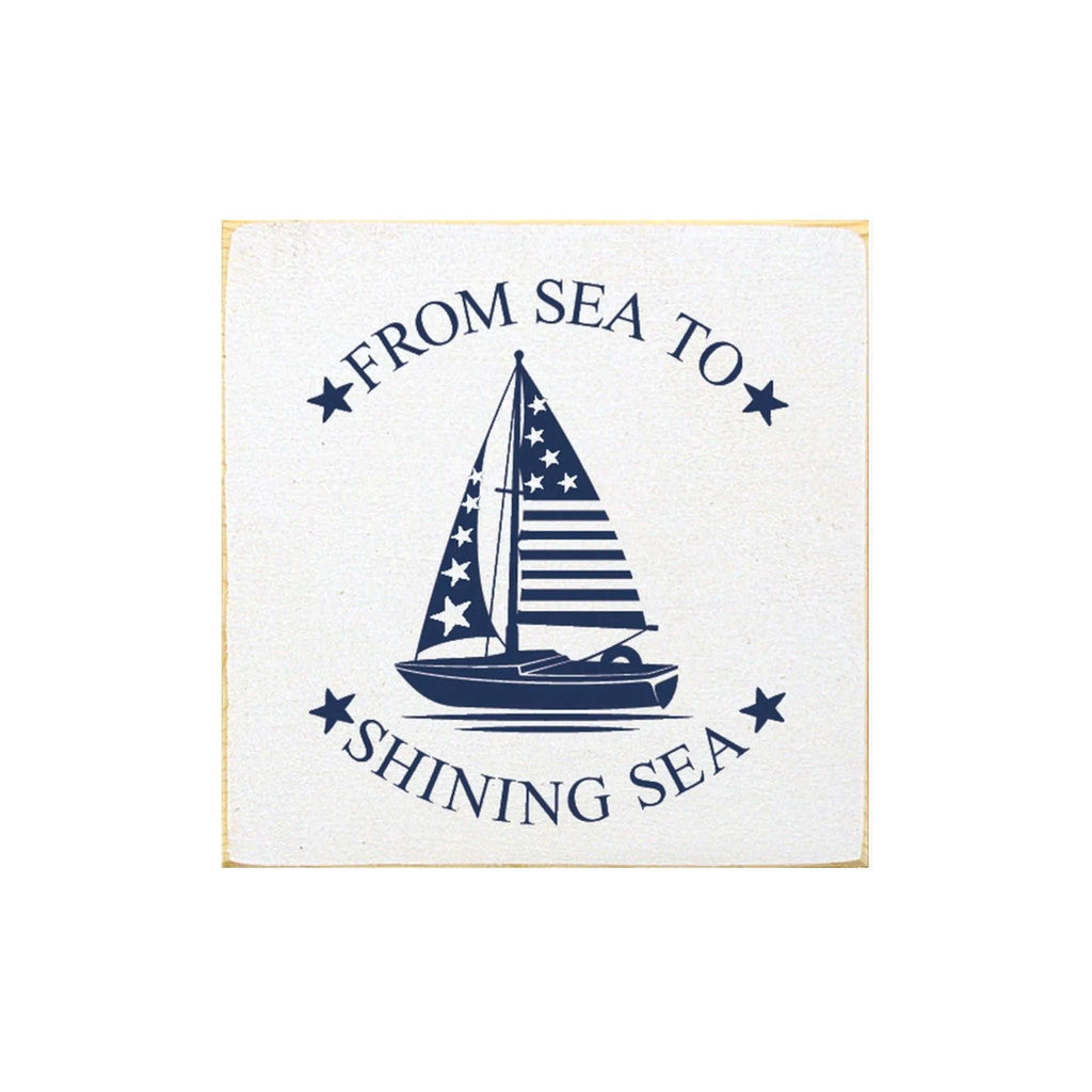 From Sea to Shining Sea Wood Sign - 7"x7" - Festive Fit Home