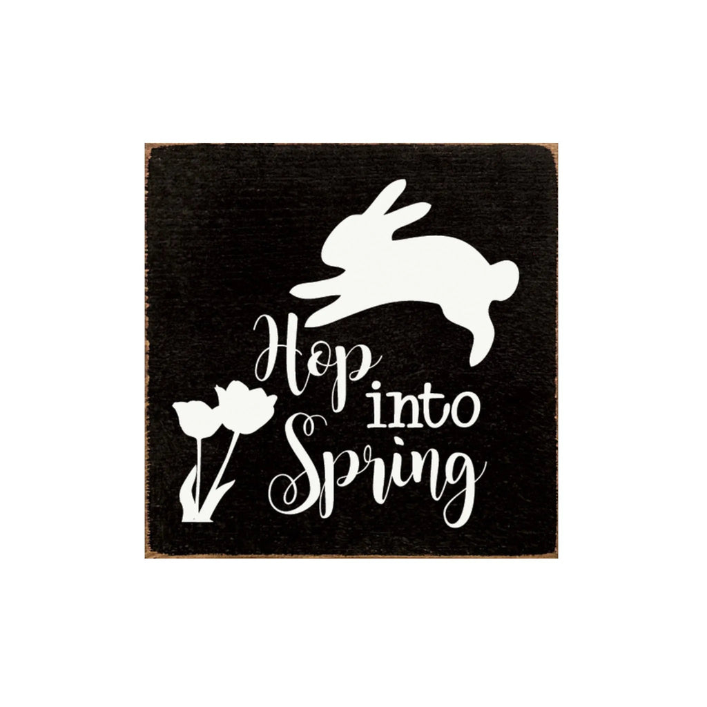 Hop Into Spring Wood Sign - 7"x7" - Festive Fit Home