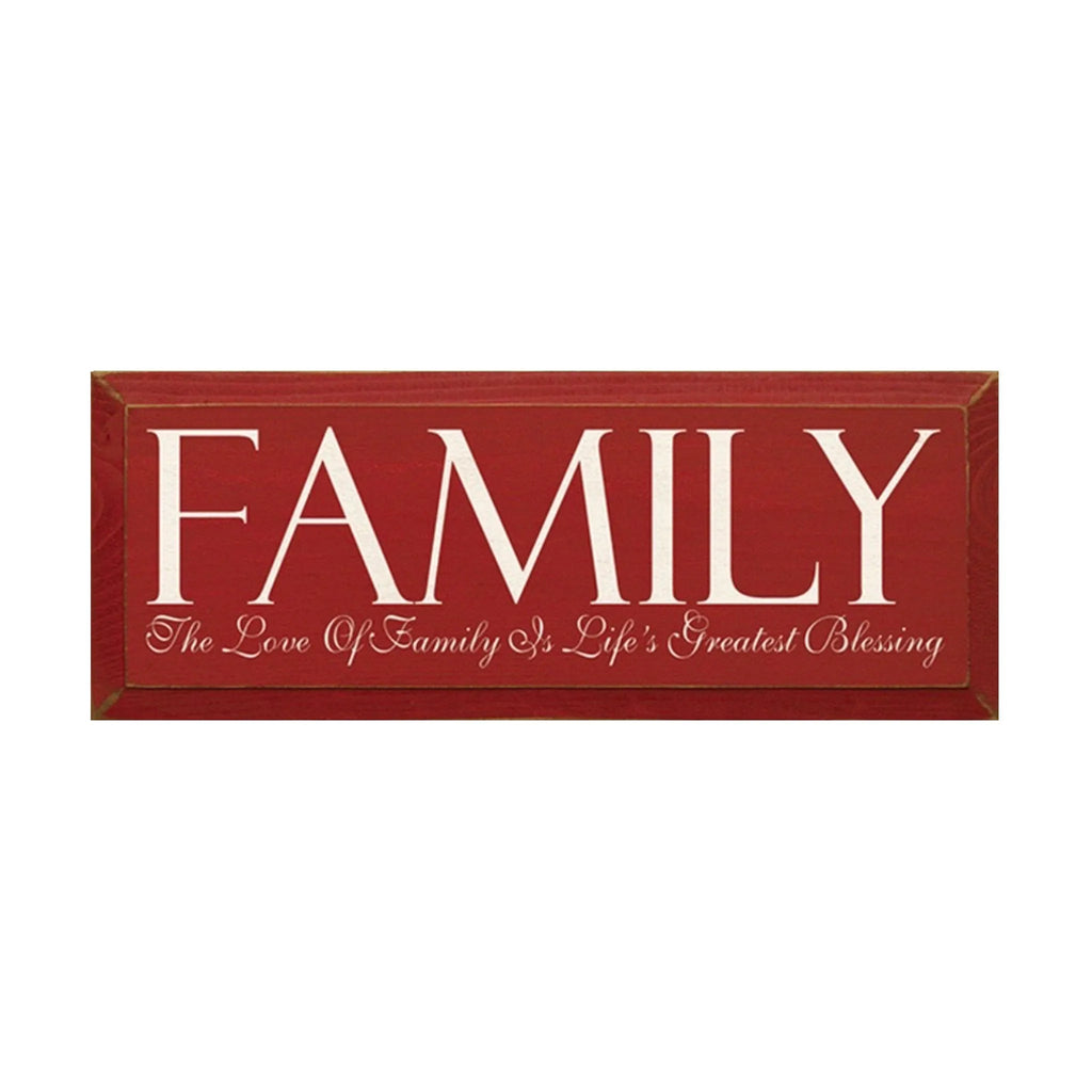 The love of a family is life's greatest blessing Wood Sign - 7"x18" - Festive Fit Home