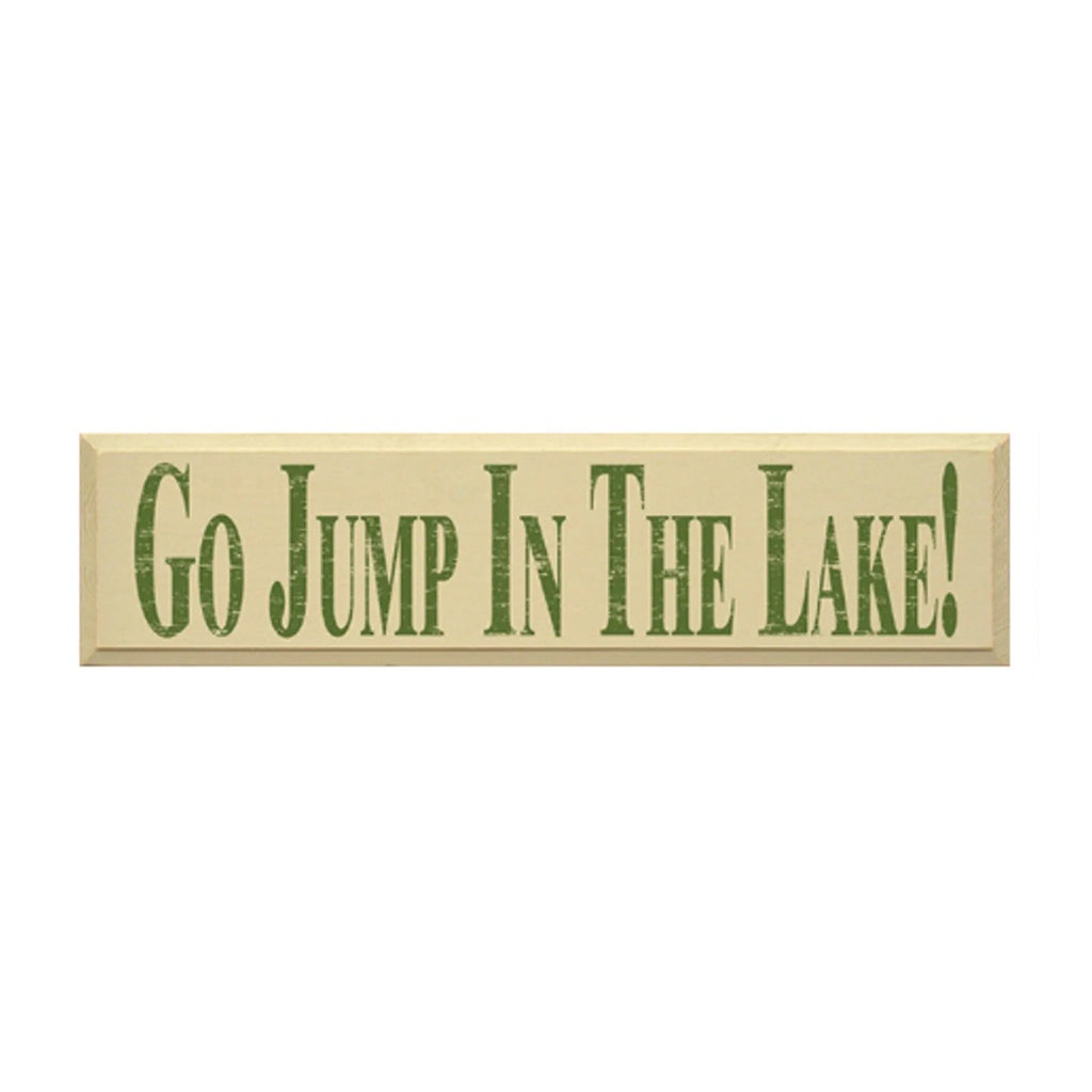 Lake Sign - Go Jump in the Lake Wood Sign - 9"x36" | Lake House Decor | Festive Fit Home