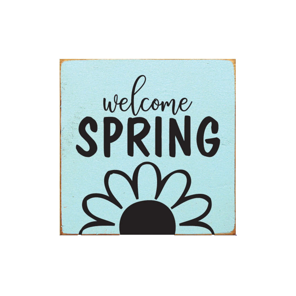 Welcome Spring Daisy Wood Sign - 7"x7" - Festive Fit Home